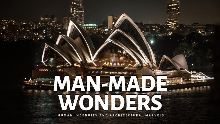 Remarkable Man-Made Wonders of the World: Unveiling Human Ingenuity