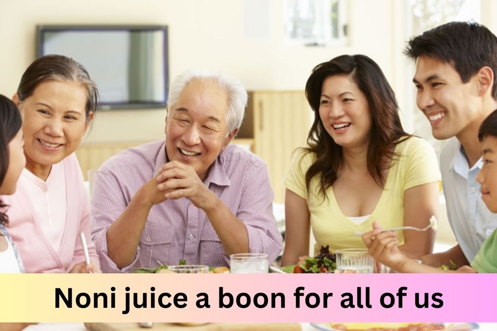 Noni Juice: A Boon for All of Us